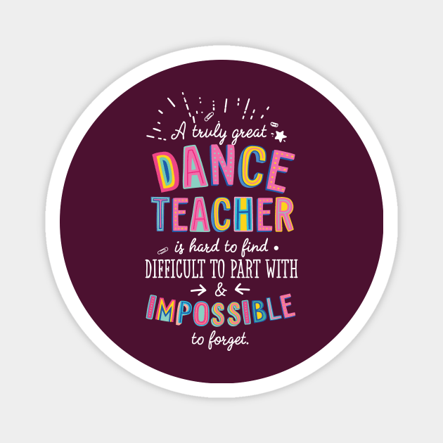 A truly Great Dance Teacher Gift - Impossible to forget Magnet by BetterManufaktur